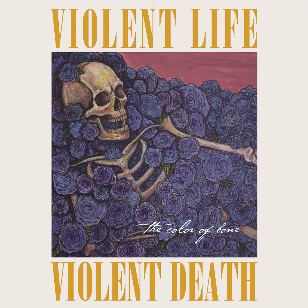 Violent Life Violent Death - The Color Of Bone - CD